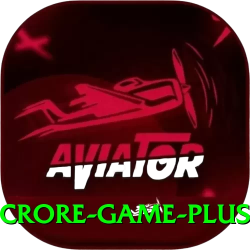 Crore Game APK Legend v5.7.0 - 2